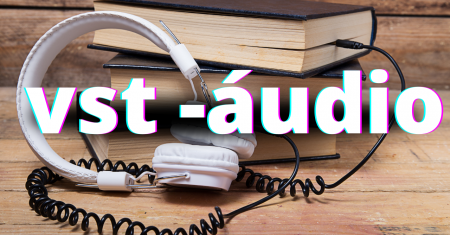 Sobre Plugins VST o que você ainda não sabe.