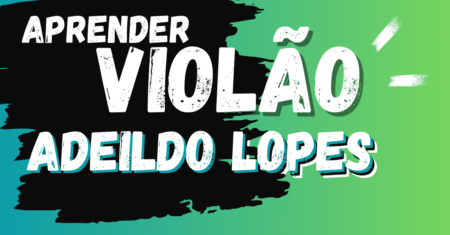 Review do Curso de Violão por ADEILDO LOPES