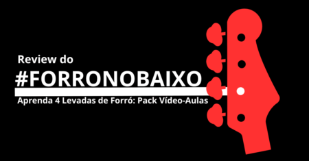 Review do #FORRÓNOBAIXO – Aprenda 4 Levadas de Forró: Pack Vídeo-Aulas